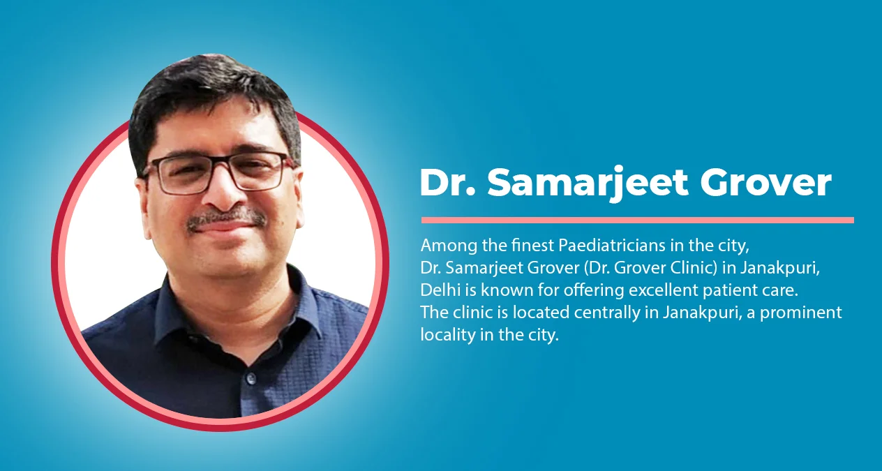 Dr. Grover's Children Clinic & Vaccination